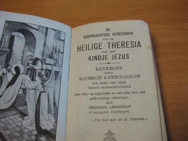 Broeder Ambrosius - De godvruchtige vereerder van de Heilige Theresia van het Kindje Jezus