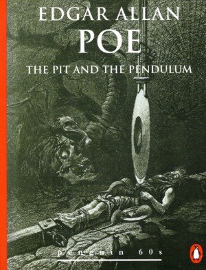 Edgar Allan Poe - The pit and the pendium