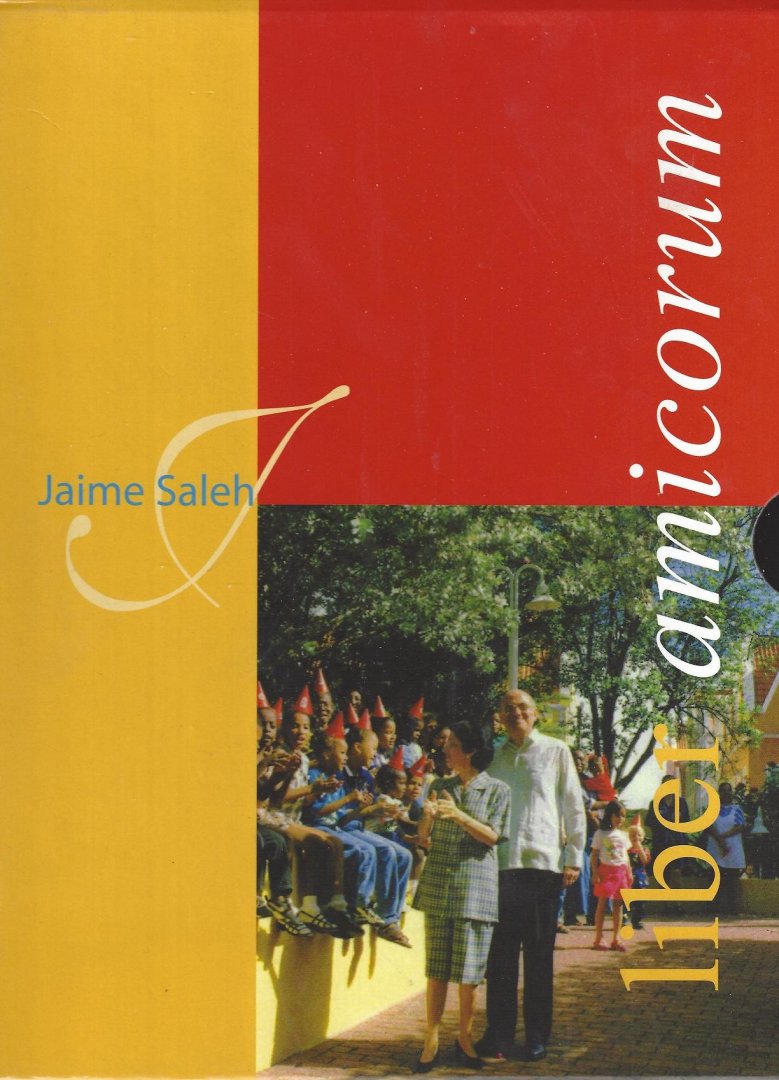 Wal, Nancy S. van de, en Valdemar F. Marcha [red.] - Jaime Saleh; De gouverneur spreekt [deel 1]; Excellerende excellentie [deel 2]