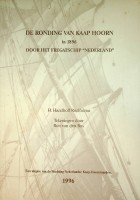 Hazelhoff Roelfzema, H. - De ronding van Kaap Hoorn in 1896 door het Fregatschip Nederland