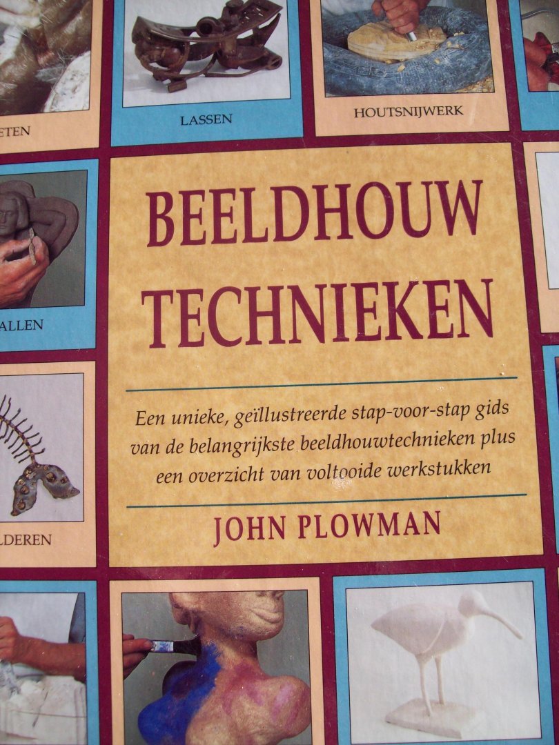 John Plowman. - "Beeldhouw-Technieken"