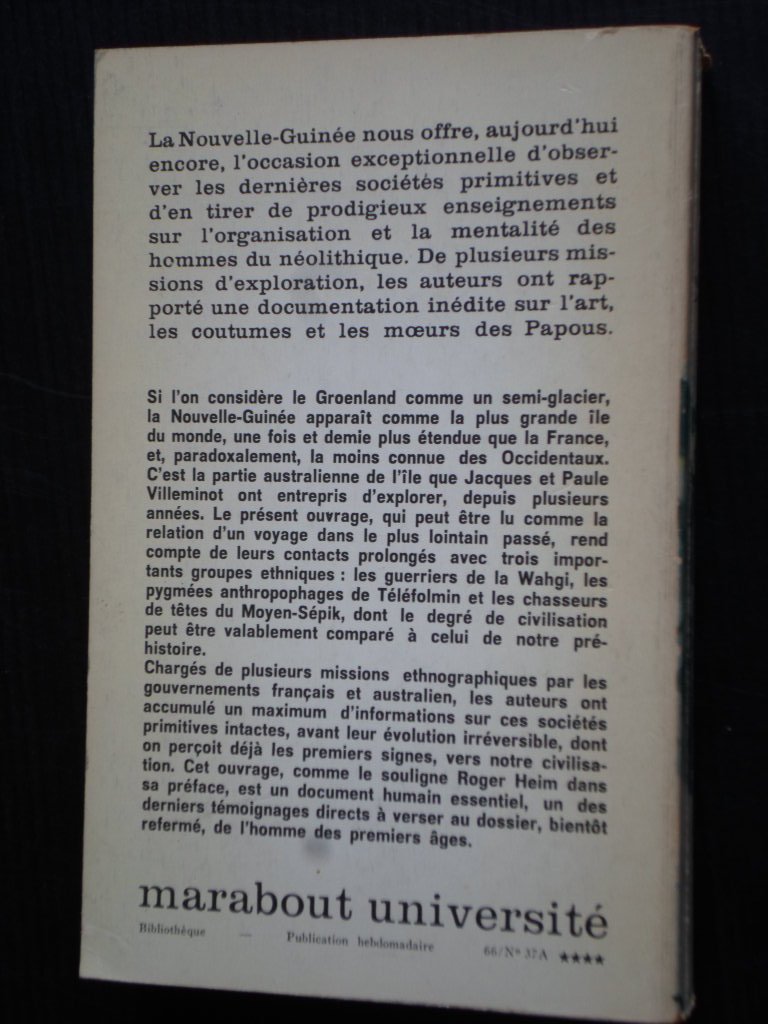 Villeminot, J.et P. - La Nouvelle-Guinée, 700.000 Papous survivante de la préhistoire