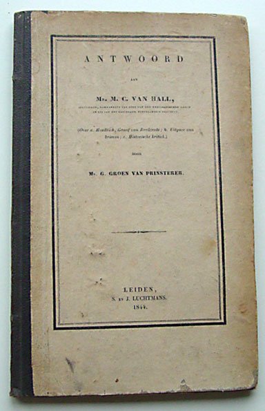 Groen van Prinsterer, Mr. G. - Antwoord aan Jhr. Mr. de Bosch Kemper door mr. Groen van Prinsterer (Over a. Hendrick