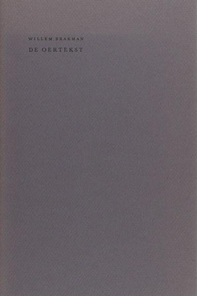 Brakman, Willem. - De oertekst.