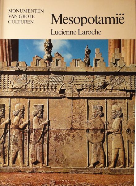 Laroche, Lucienne - Mesopotamië / voorwoord van Henry Moore