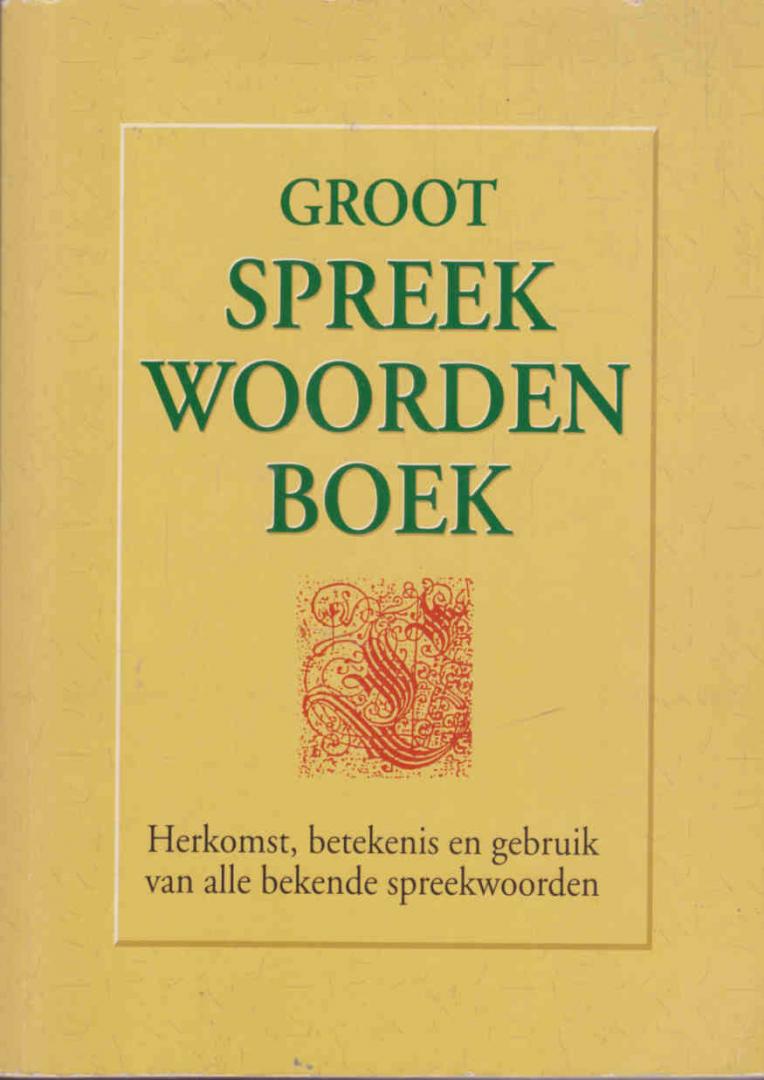 Eeden, Ed van - Groot Spreekwoordenboek