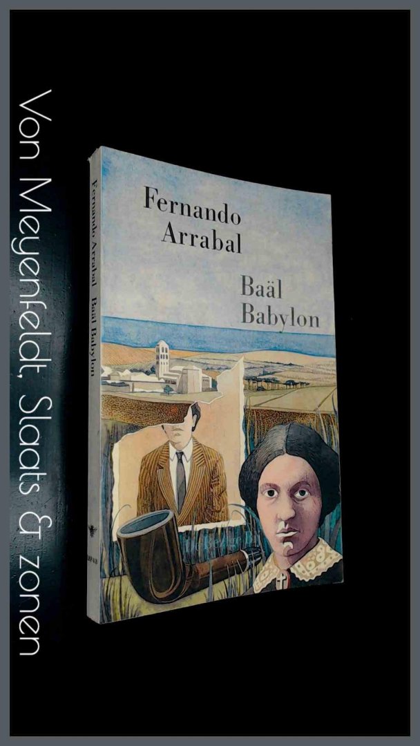 Arrabal, Fernando - Baal Babylon