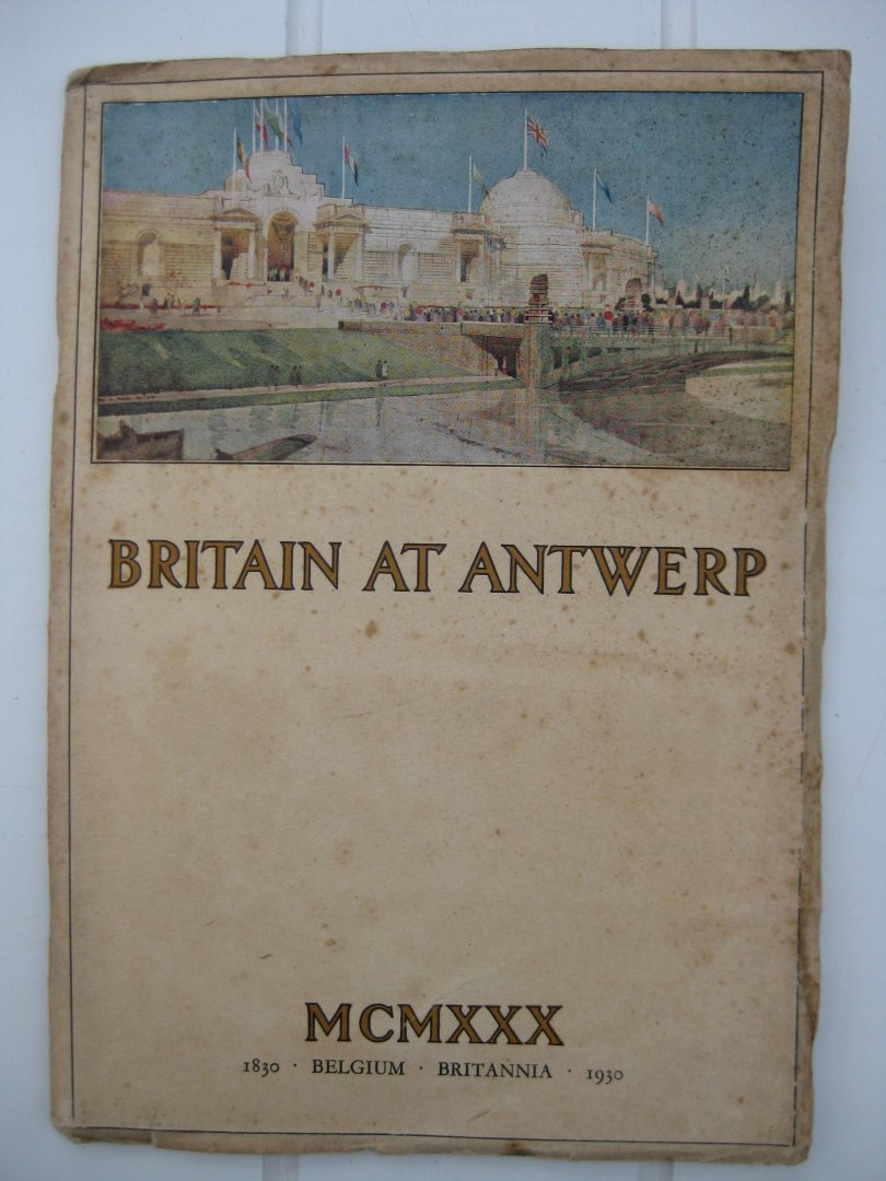  - Britain at Antwerp. 1830 - Belgium - Brittania - 1930.