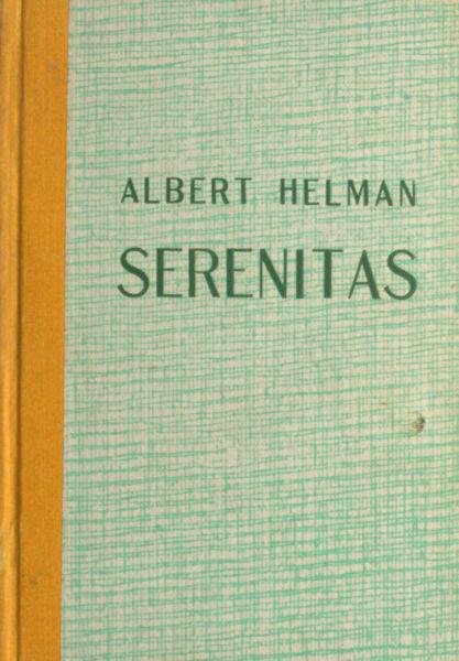 Helman, Albert. - Serenitas.