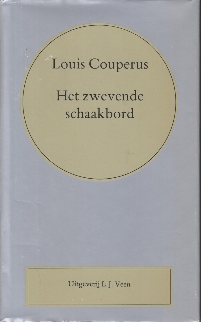 Couperus (Den Haag, 10 juni 1863 - De Steeg, 16 juli 1923), Louis Marie-Anne - Het zwevende schaakbord