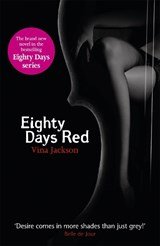 Eighty Days Red - The third pulse-racing and romantic novel in the series you need to read