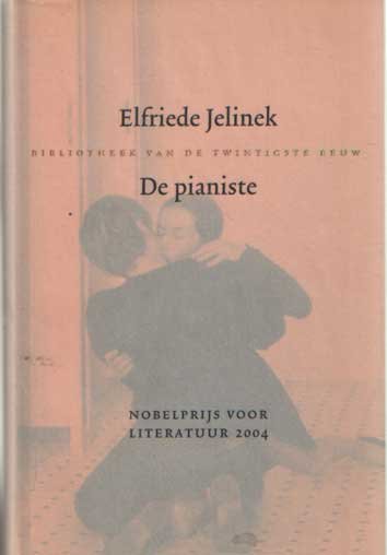 Jelinek, Elfriede - De pianiste