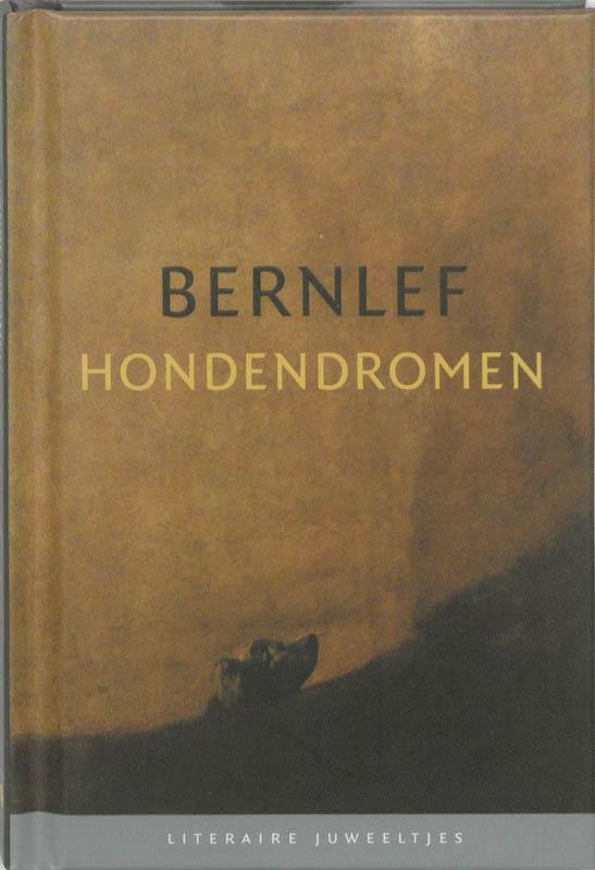 J. Bernlef - Literaire Juweeltjes - Hondendromen