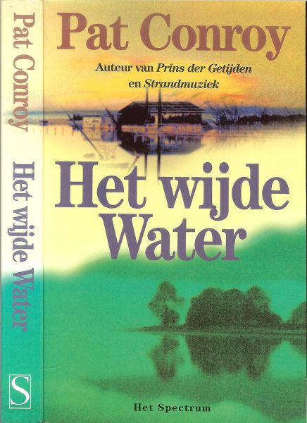 Conroy Pat...vertaling Annelies Hazenberg - Het wijde water , is het op ware gebeurtenissen gebaseerde verslag van een man die een jaar van zijn leven gaf om jonge mensen die door de beschaafde wereld waren opgegeven op een menswaardig bestaan voorbereiden