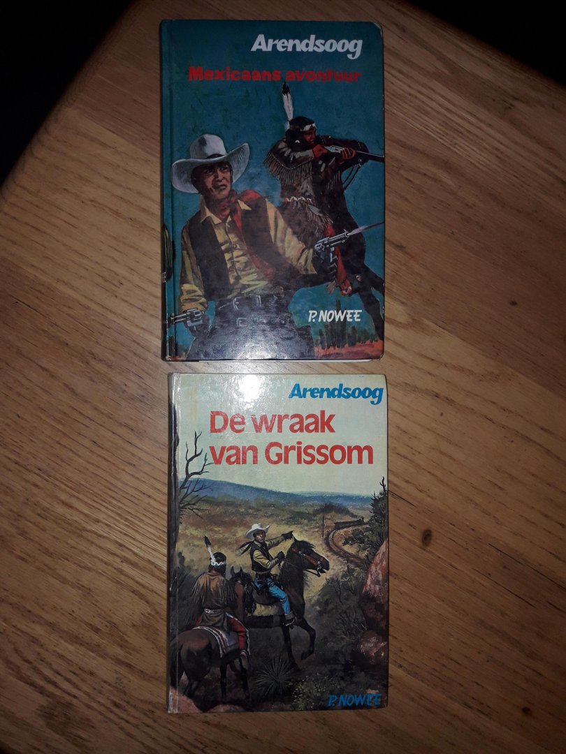 Nowee, P. - Mexicaans avontuur / De wraak van grissom