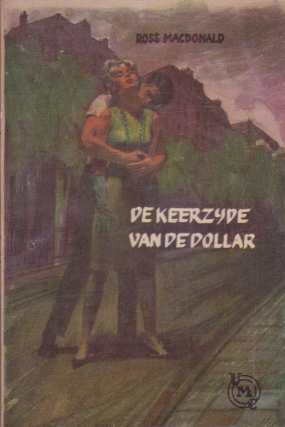 MacDonald, Ross - De keerzijde van de dollar (the far side of the dollar)