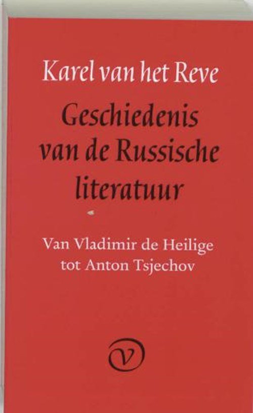 Karel van het Reve - Geschiedenis van de Russische literatuur