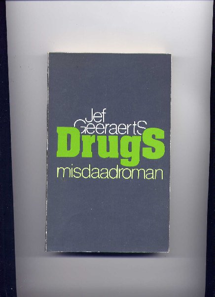 GEERAERTS, JEF - Drugs - misdaadroman