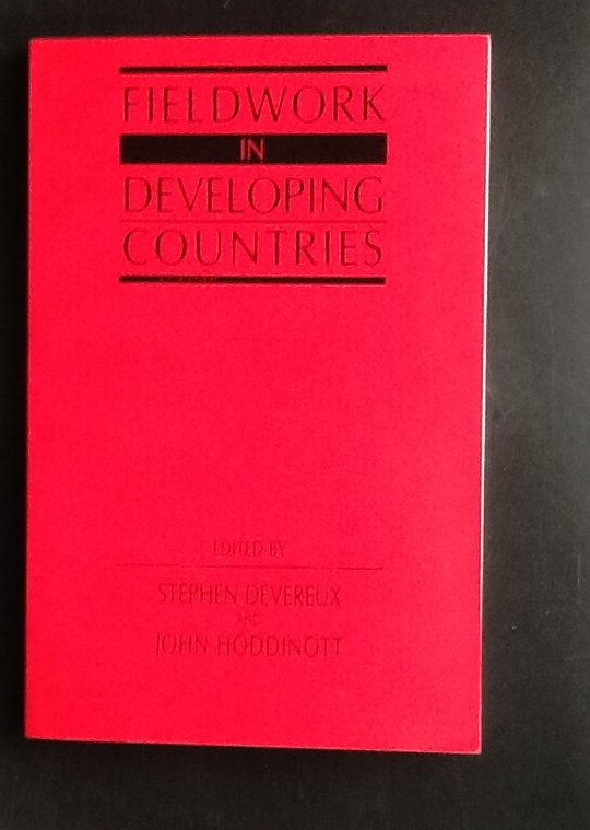 Devereux, Stephen     Hoddinott, John - Fieldwork in Developing Countries