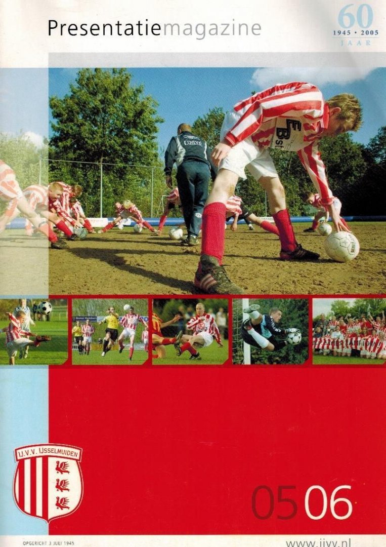 Meijeringh, Gerard - IJ.V.V. IJsselmuiden Presentatiemagazine 2005-2006 -60 jaar 1945-2005