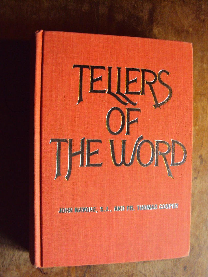 Navone, John / Thomas Cooper - Tellers of the Word