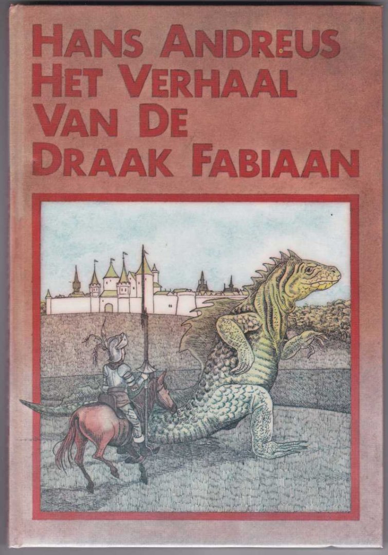 Andreus, Hans met zw/w illustraties van Jack Prince - Het verhaal van de draak Fabiaan