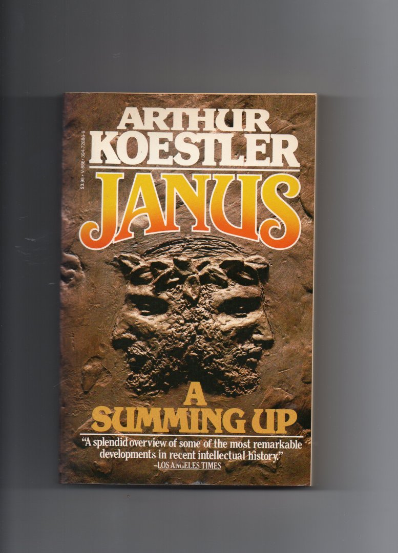 Koestler Arthur - Janus, a summing Up.