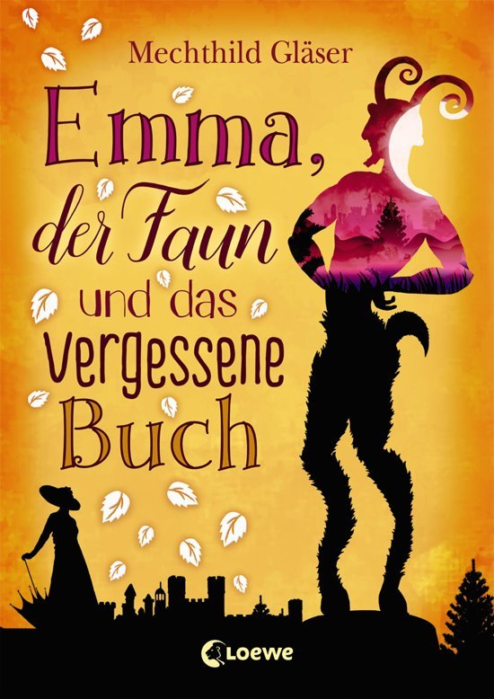 Gläser, Mechthild - Emma, der Faun und das vergessene Buch
