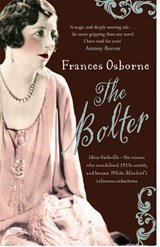 The Bolter - Idina Sackville - the 1920 s style icon and seductress said to have inspired Taylor Swift s The Bolter