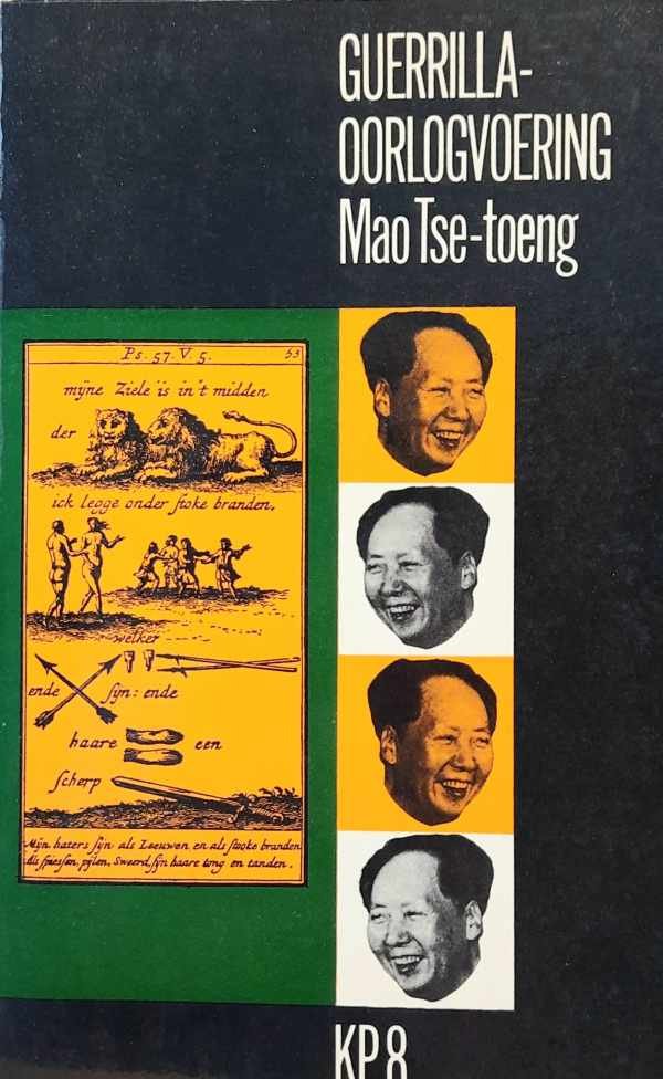 MAO TSE-TOENG - Guerilla-oorlogvoering.