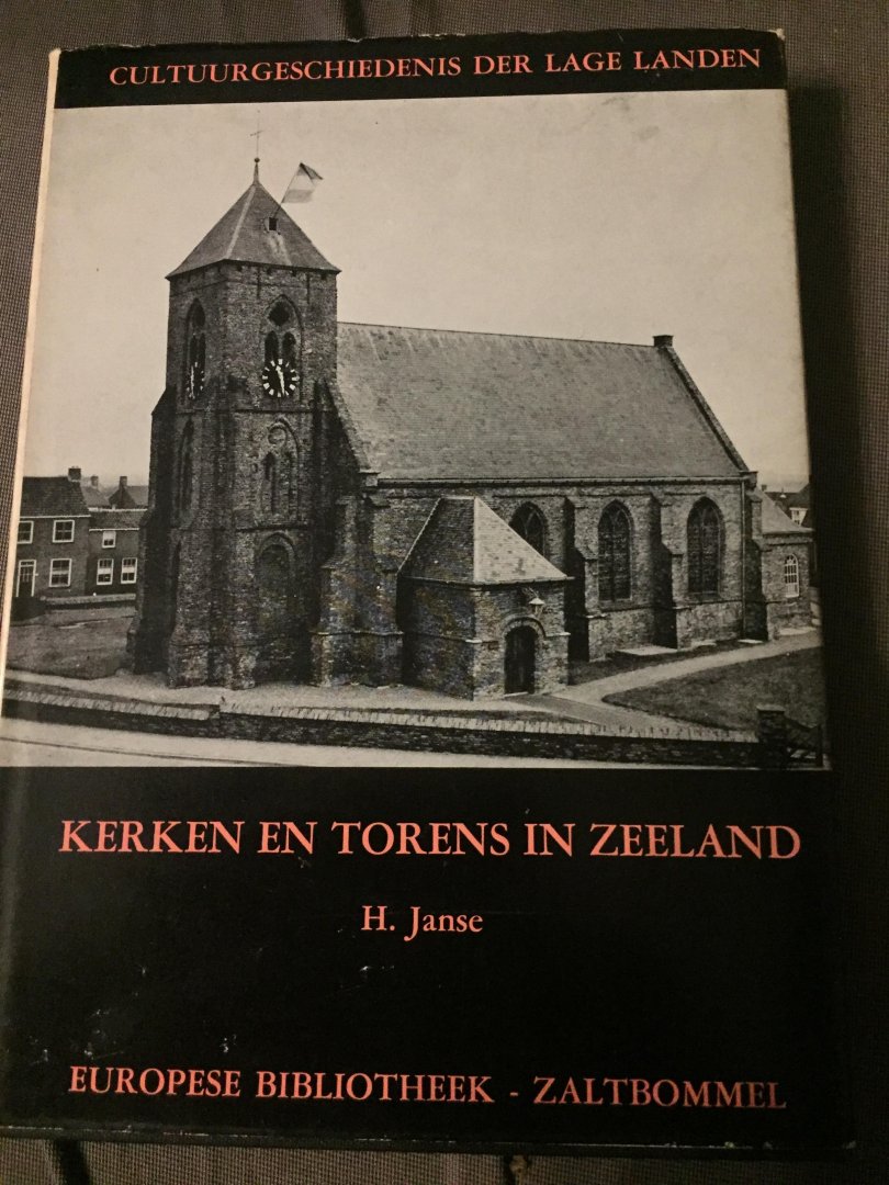 Janse - Kerken en torens in zeeland