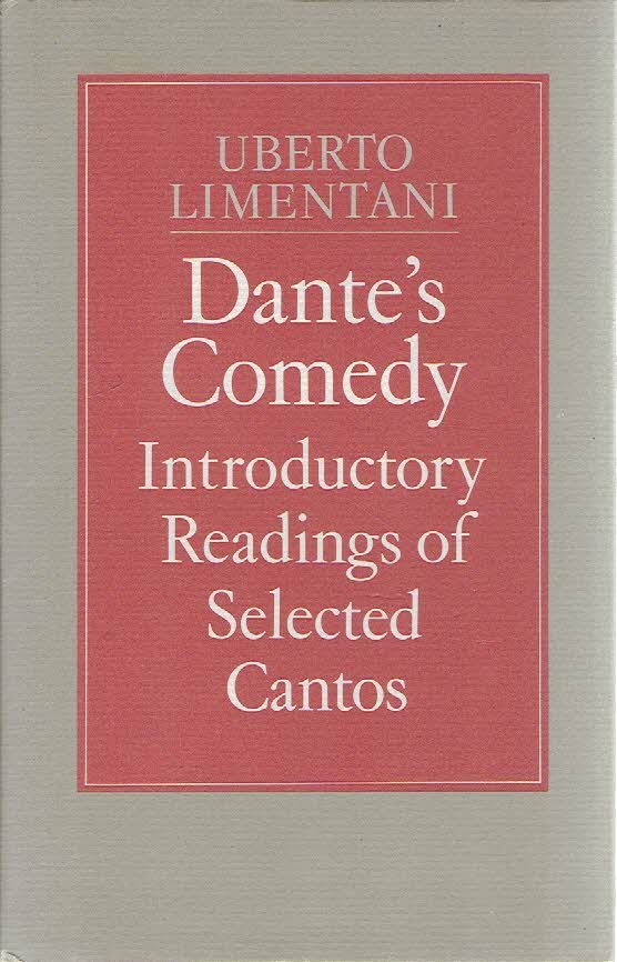 DANTE - Uberto LIMENTANI - Dante's Comedy - Introductory Readings of Selected Cantos.