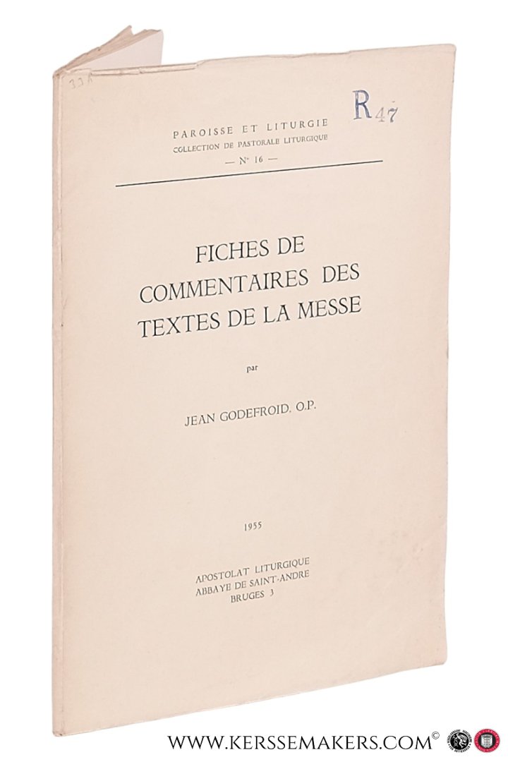Godefroid, Jean. - Fiches de commentaires des textes de la messe.
