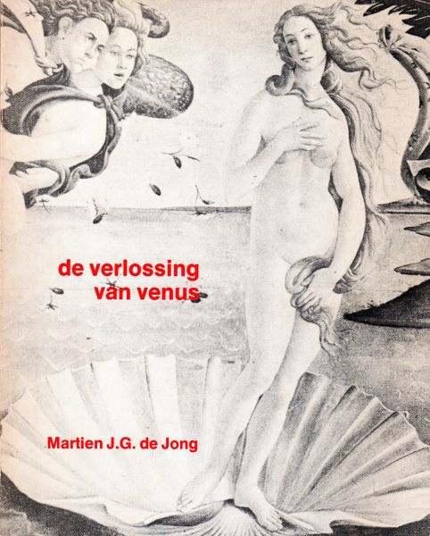 Jong, Martien J.G. de - De verlossing van Venus