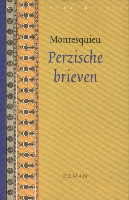 Montesquieu, Charles de - Perzische brieven.