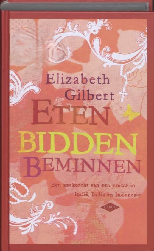 Eten, bidden, beminnen