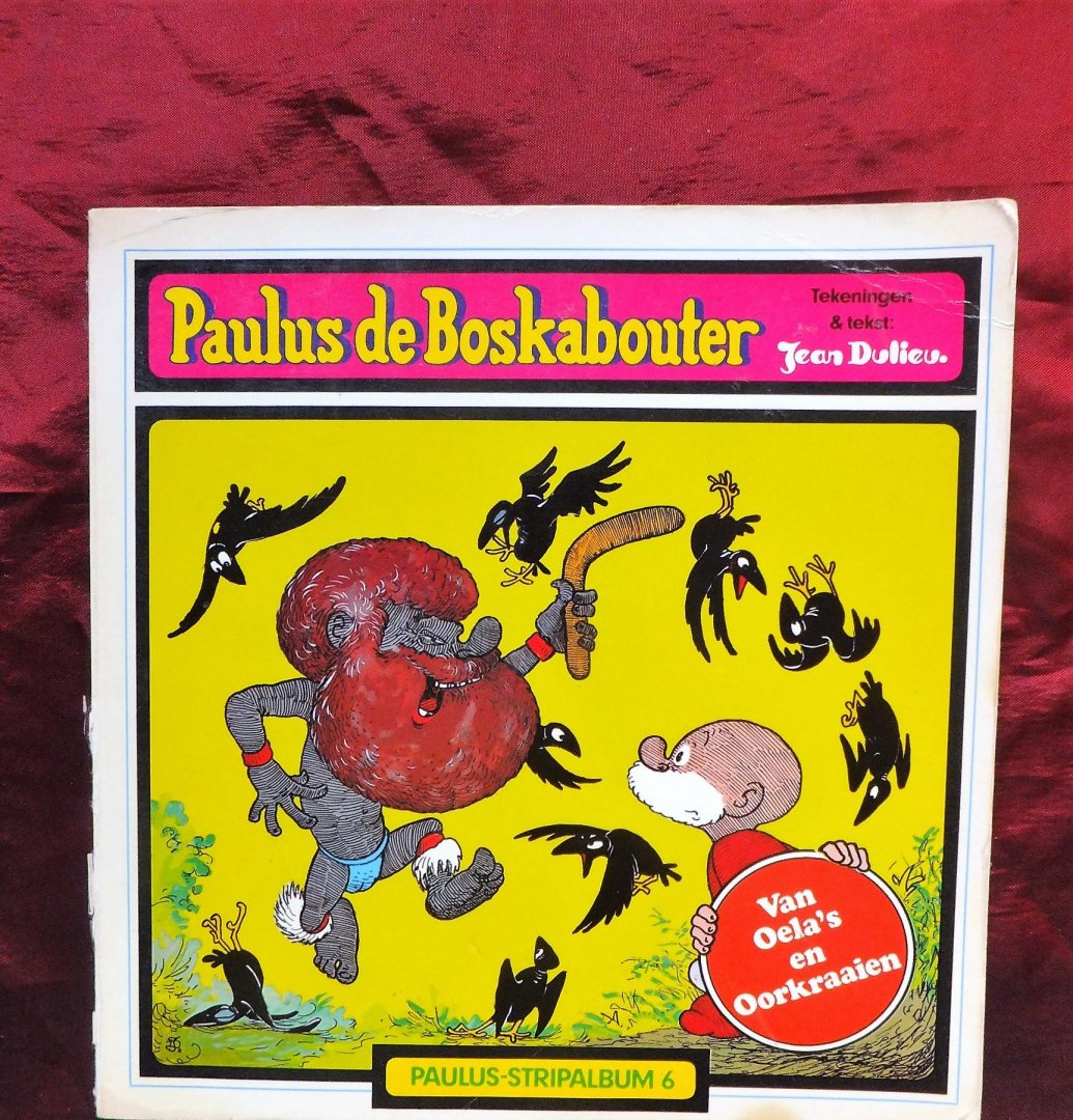 Dulieu, Jean - PAULUS de BOSKABOUTER- 2. Verboden voor vlinders 3.wat een gemier ! / 8. Een beer in het bos / 9. De Boemelvis