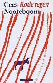 Nooteboom, Cees - Rode regen