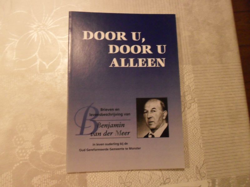  - Door U, door U alleen