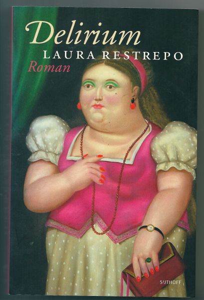 Restrepo,Laura - Delerium