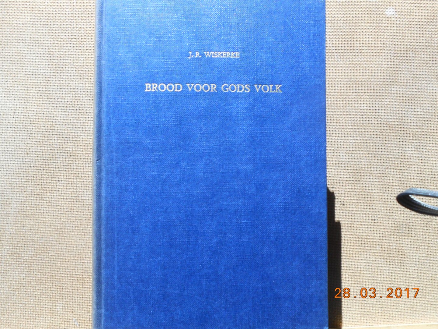 J R Wiskerke - Brood voor Gods volk