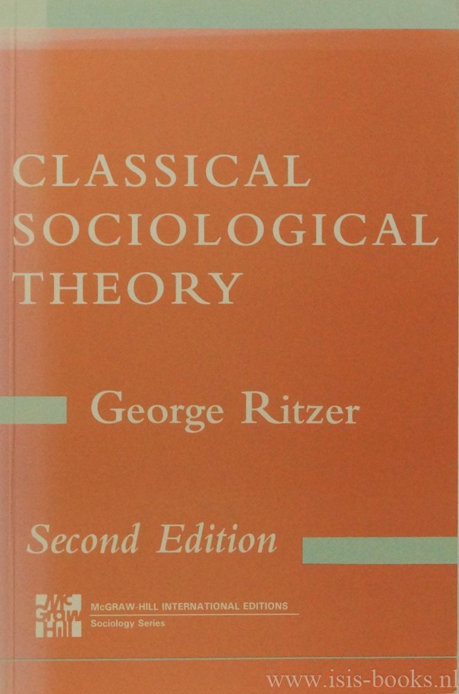 RITZER, G. - Classical sociological theory.