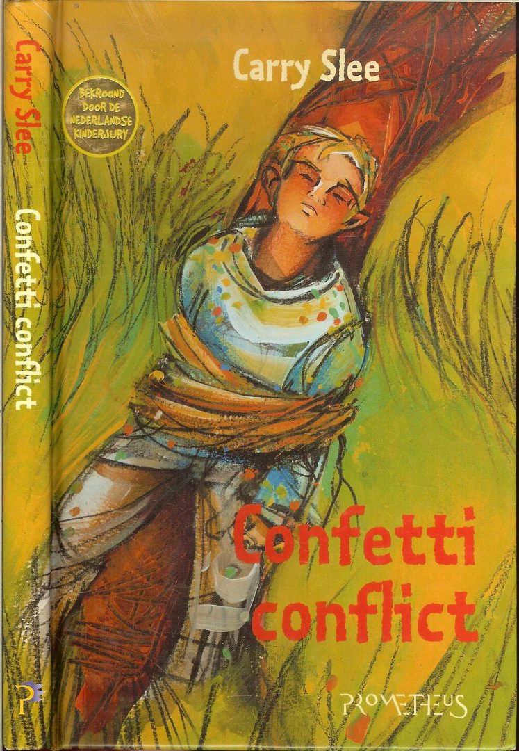 Slee, Carry  Met tekeningen van Helen van Vliet - Confetti conflict