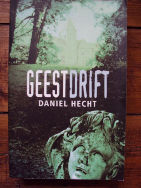 Hecht, Daniel - GEESTDRIFT