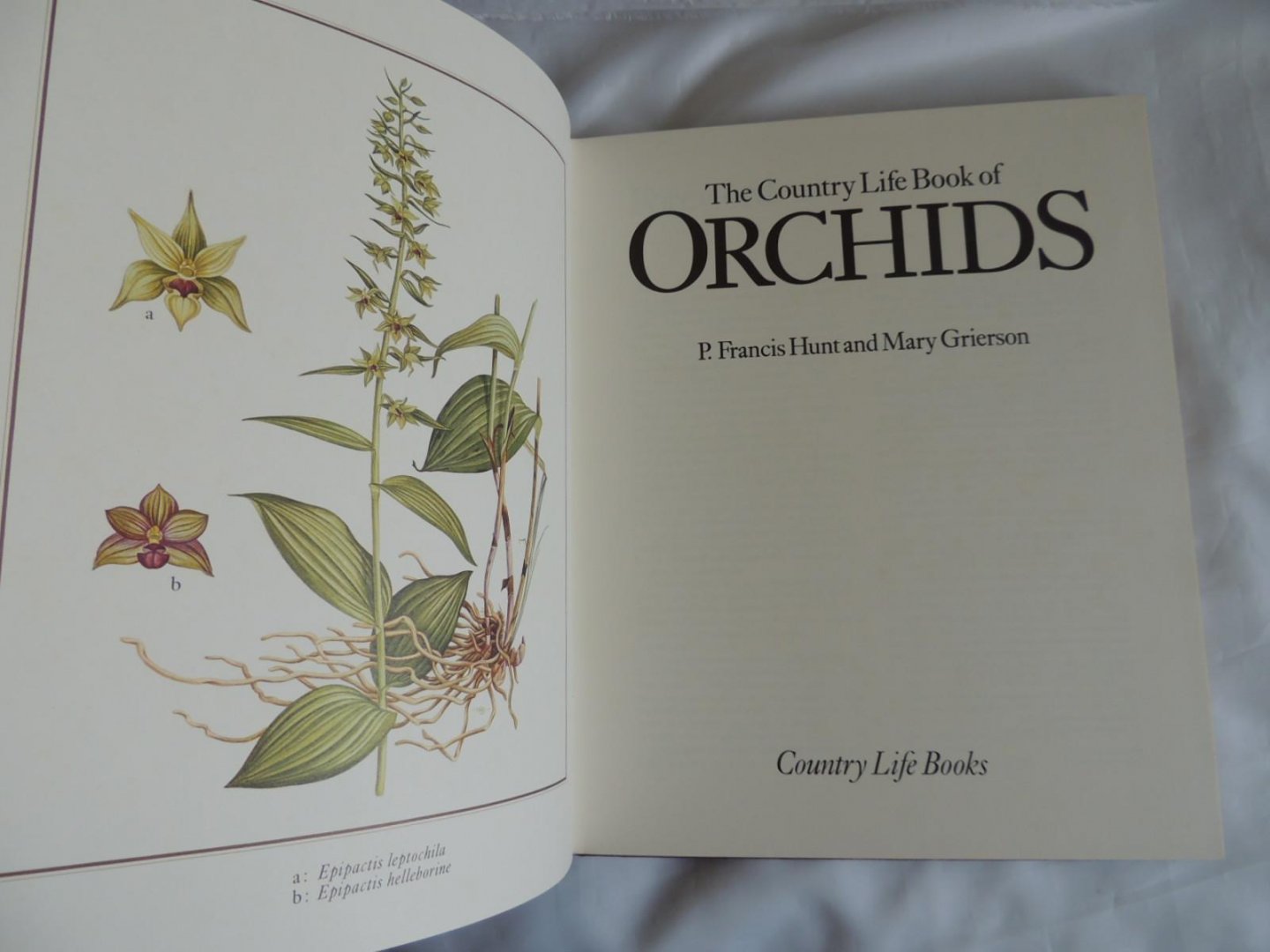 Hunt, P.F.Francis. -  Grierson, M. Mary - The Country Life Book of Orchids