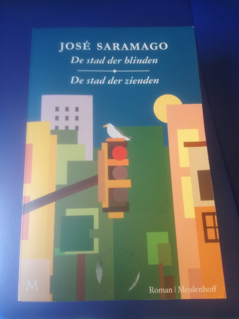 Saramago, José - De stad der blinden en De stad der zienden dubbelroman