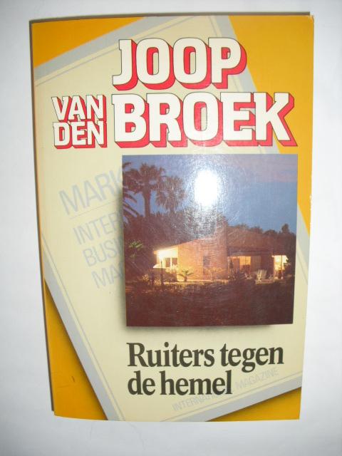 Broek, Joop van den - Ruiters tegen de hemel