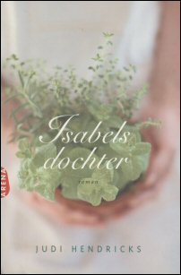 Hendricks, Judi - Isabels dochter