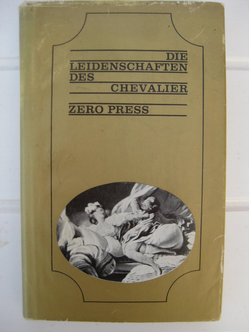  - Die Leidenschaften des Chevalier.