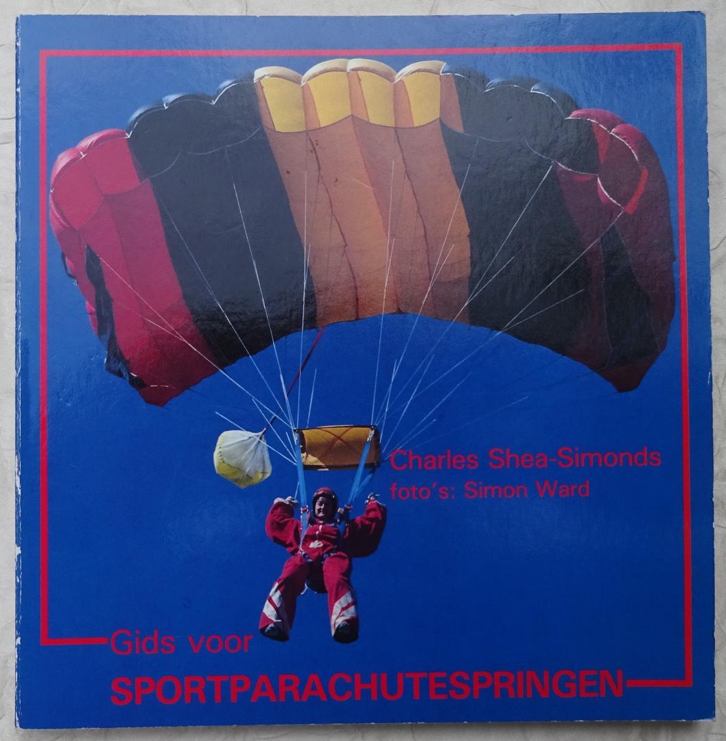 Shea-Simonds, Charles - Gids voor sportparachutespringen [ isbn 909001554X ]
